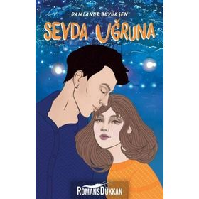 Sevda Uğruna-Damlanur Büyükşen