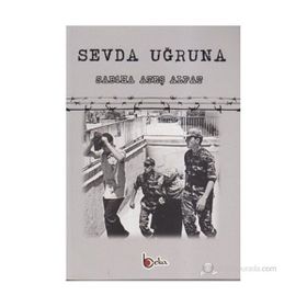 SEVDA UĞRUNA - SABIHA ATEŞ ALPAT
