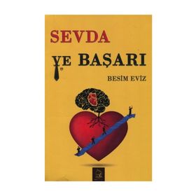 Sevda ve Başarı - Besim Eviz