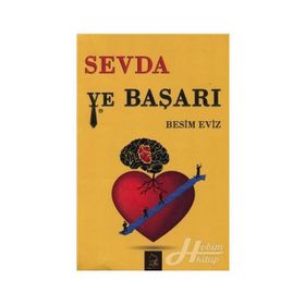 Sevda ve Başarı - Besim Eviz