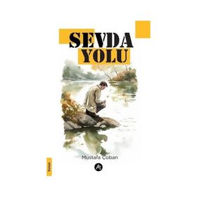 Sevda Yolu Mustafa Çoban