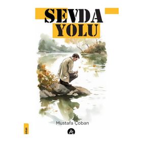 Sevda Yolu Mustafa Çoban