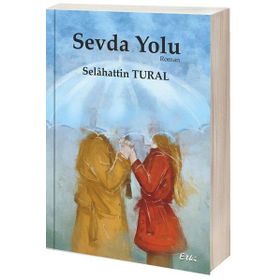 Sevda Yolu - Selahattin Tural