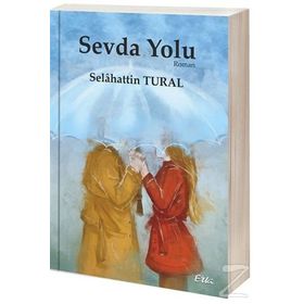 Sevda Yolu - Selahattin Tural