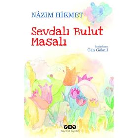 Sevdalı Bulut Masalı - Nâzım Hikmet