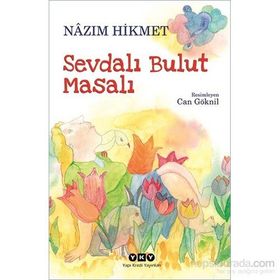 Sevdalı Bulut Masalı - Nâzım Hikmet