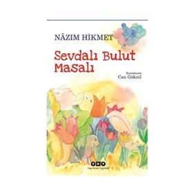 Sevdalı Bulut Masalı - Nâzım Hikmet