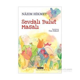Sevdalı Bulut Masalı - Nâzım Hikmet