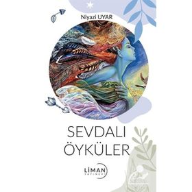 Sevdalı Öyküler - Niyazi Uyar