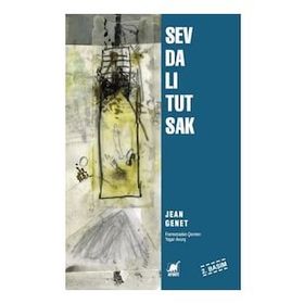 Sevdalı Tutsak - Jean Genet