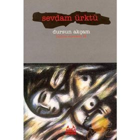 SEVDAM ÜRKTÜ - DURSUN AKÇAM