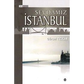 SEVDAMIZ İSTANBUL - GÜRSEL TEKIN