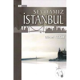 SEVDAMIZ İSTANBUL - GÜRSEL TEKIN