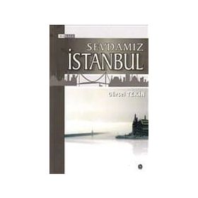 SEVDAMIZ İSTANBUL - GÜRSEL TEKIN