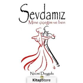 Sevdamız - Necmi Duygulu