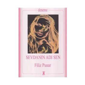 SEVDANIN ADI SEN - FILIZ PUNAR