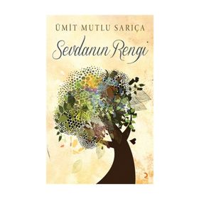 Sevdanın Rengi - Ümit Mutlu Sarıça