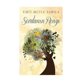 Sevdanın Rengi - Ümit Mutlu Sarıça