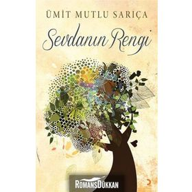 Sevdanın Rengi - Ümit Mutlu Sarıça