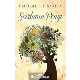Sevdanın Rengi - Ümit Mutlu Sarıça