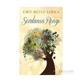 Sevdanın Rengi - Ümit Mutlu Sarıça