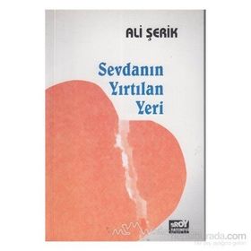 SEVDANIN YIRTILAN YERI - ALI ŞERIK
