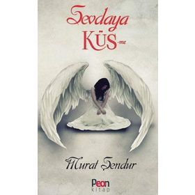 Sevdaya Küsme - Murat Şendur