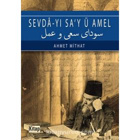 Sevda’yı Sa’y ü Amel - Hilmi Uçan