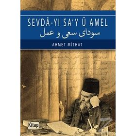 Sevda’yı Sa’y ü Amel - Hilmi Uçan