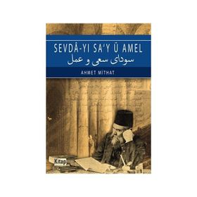 Sevda’yı Sa’y ü Amel - Hilmi Uçan