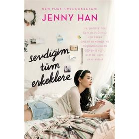 Sevdiğim Tüm Erkeklere Ciltli - Jenny Han