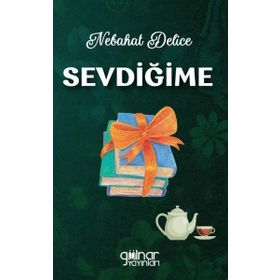 Sevdiğime Gülnar Yayınları