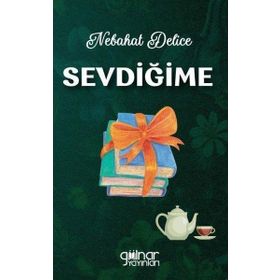 Sevdiğime Gülnar Yayınları