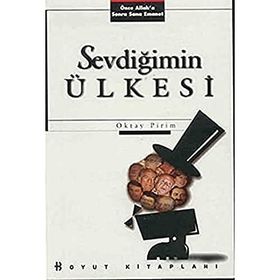 SEVDİĞİMİN ÜLKESİ - OKTAY PIRIM