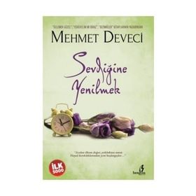 Sevdiğine Yenilmek - Mehmet Deveci