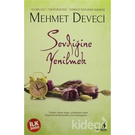 Sevdiğine Yenilmek - Mehmet Deveci