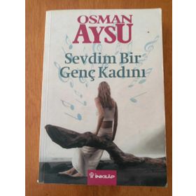 SEVDIM BIR GENÇ KADINI - OSMAN AYSU