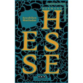 Sevebilen Mutludur - Hermann Hesse