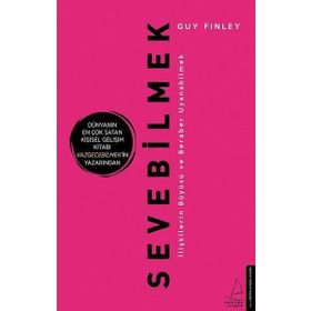 Sevebilmek - İlişkilerin Büyüsü ve Beraber Uyanabilmek - Guy Finley