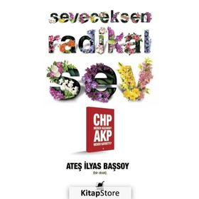Seveceksen Radikal Sev - Ateş İlyas Başsoy