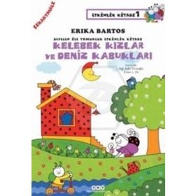 Sevecen ile Tomurcuk Etkinlik Kitabı 1 – Kelebekler Kızlar ve Deniz Kabukları