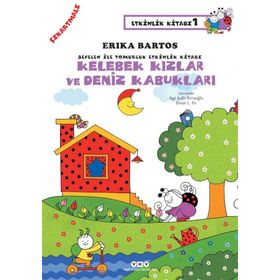 Sevecen ile Tomurcuk Etkinlik Kitabı 1 – Kelebekler Kızlar ve Deniz Kabukları