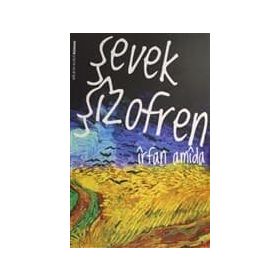 Şevek Şizofren - İrfan Amida