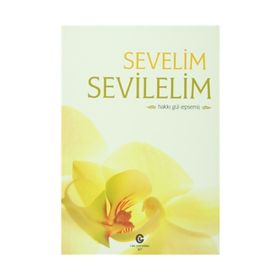 SEVELIM SEVILELIM - HAKKI GÜL