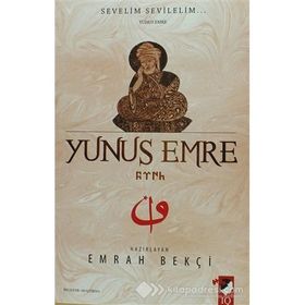 Sevelim Sevilelim ... Yunus Emre - Emrah Bekçi