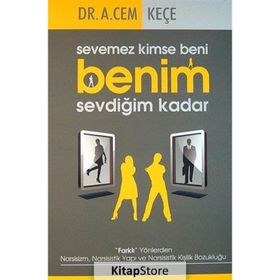 Sevemez Kimse Beni Benim Sevdiğim Kadar - A. Cem Keçe