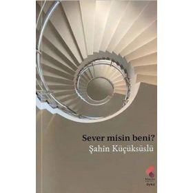 Sever Misin Beni Klaros Yayınları