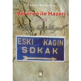 Şeveren İle Hazeri Zerişan - Tunay Bozyiğit