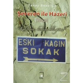 Şeveren İle Hazeri Zerişan - Tunay Bozyiğit