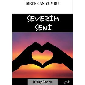 Severim Seni - Mete Can Yumru